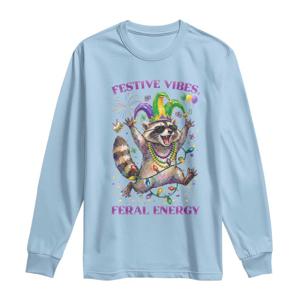 Mardi Gras Raccoon Long Sleeve Shirt Festive Vibes Feral Energy TS14 Light Blue Print Your Wear