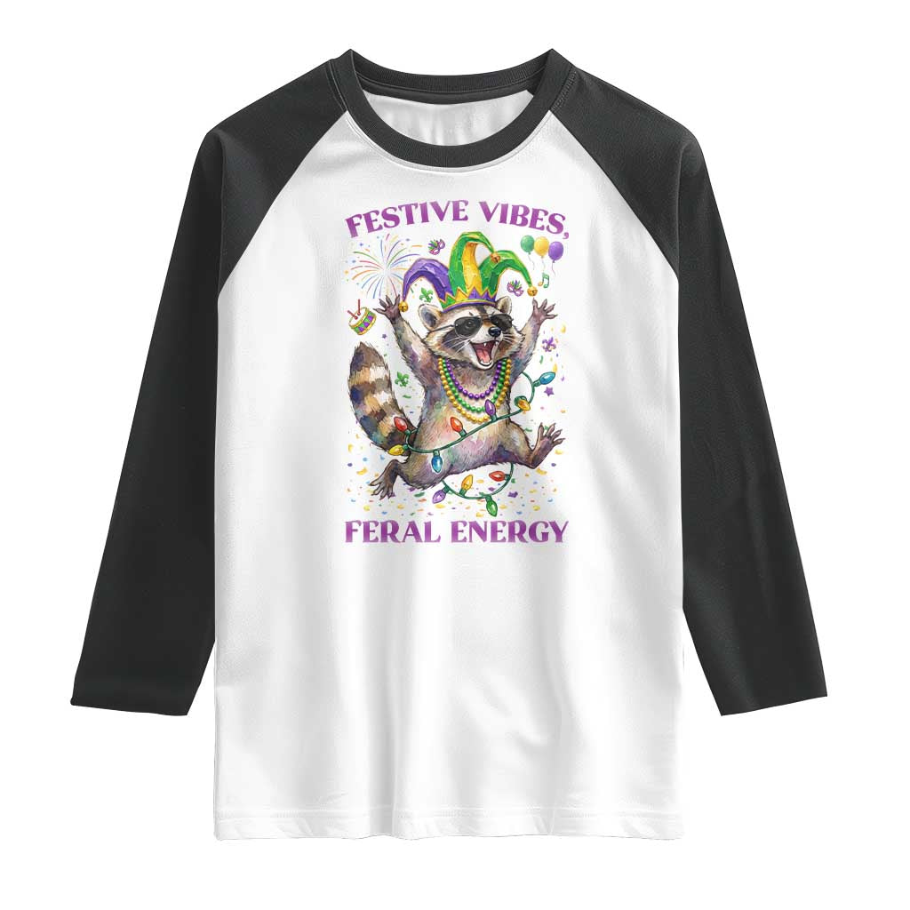 Mardi Gras Raccoon Raglan Shirt Festive Vibes Feral Energy TS14 White Black Print Your Wear