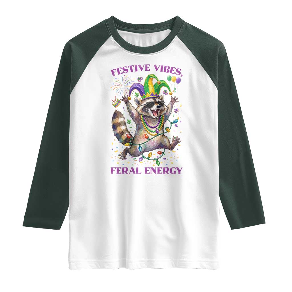 Mardi Gras Raccoon Raglan Shirt Festive Vibes Feral Energy TS14 White Dark Forest Green Print Your Wear