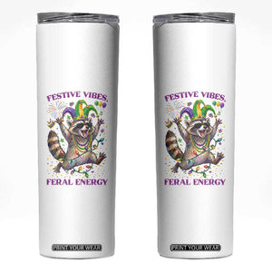 Mardi Gras Raccoon Skinny Tumbler Festive Vibes Feral Energy TS14 White Print Your Wear