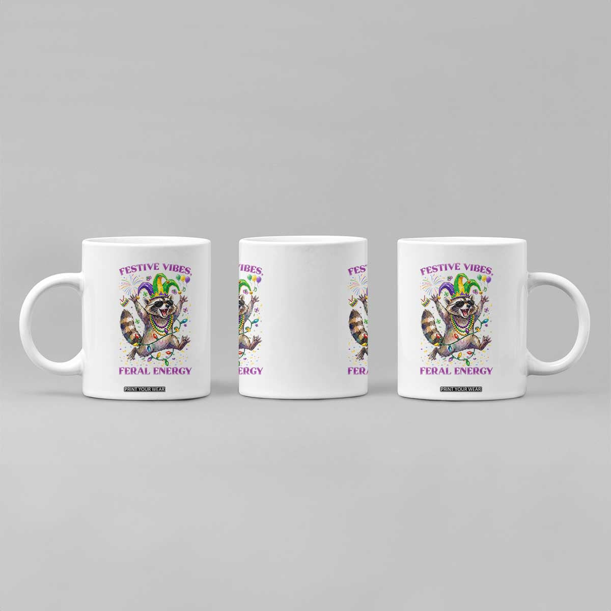 Mardi Gras Raccoon Coffee Mug Festive Vibes Feral Energy TS14 Print Your Wear
