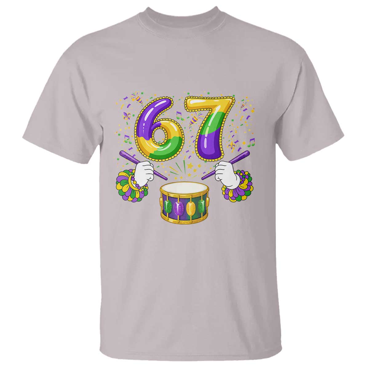 67 Mardi Gras Meme T Shirt Funny Six Seven Carnival Trendy TS14 Ice Gray Print Your Wear