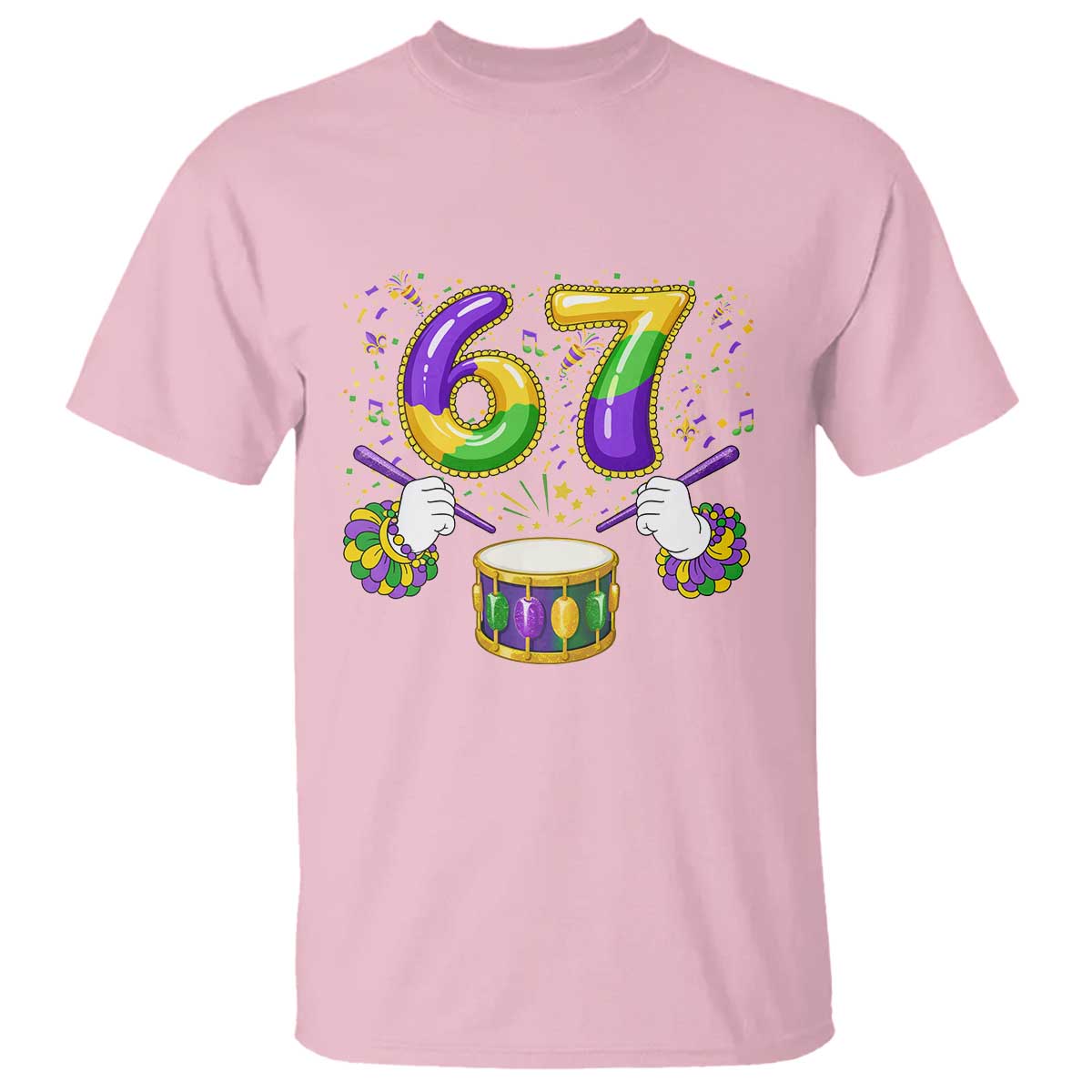 67 Mardi Gras Meme T Shirt Funny Six Seven Carnival Trendy TS14 Light Pink Print Your Wear