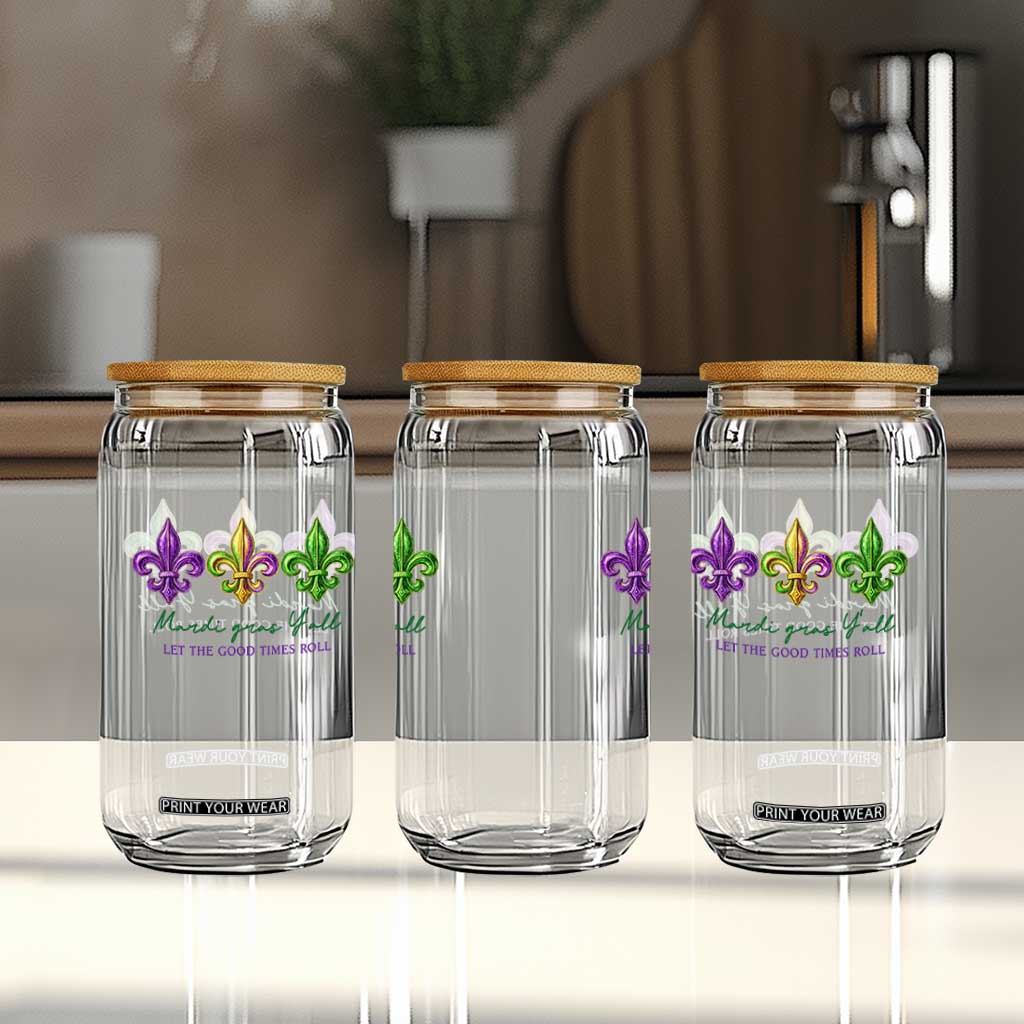 Mardi Gras Glass Can Let The Good Time Roll TS14 Print Your Wear