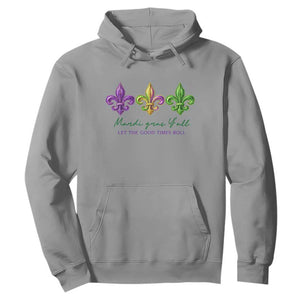 Mardi Gras Hoodie Let The Good Time Roll TS14 Sport Gray Print Your Wear
