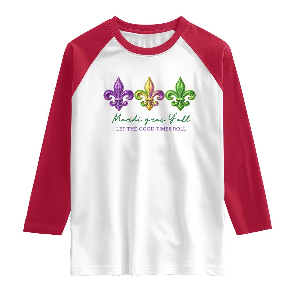 Mardi Gras Raglan Shirt Let The Good Time Roll TS14 White Red Print Your Wear