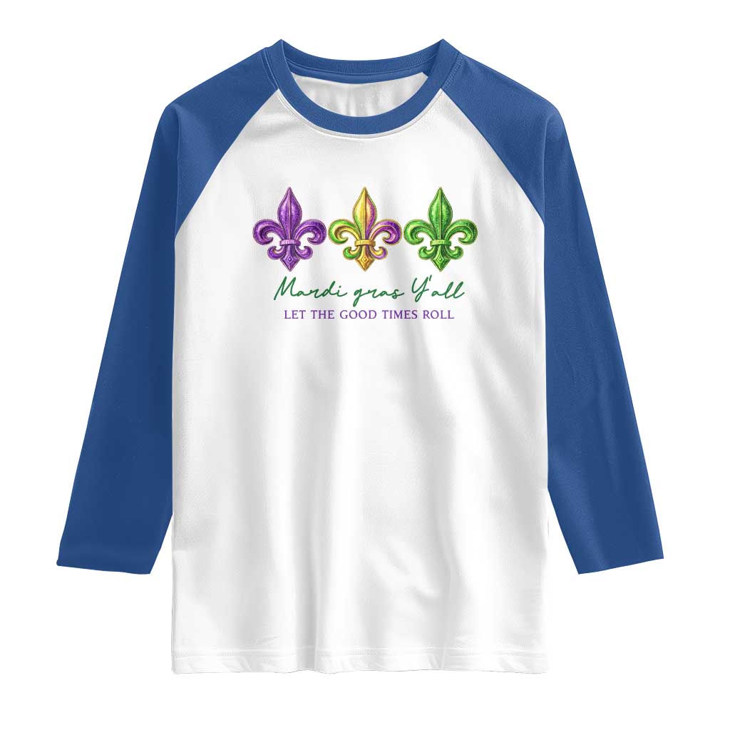 Mardi Gras Raglan Shirt Let The Good Time Roll TS14 White Royal Print Your Wear