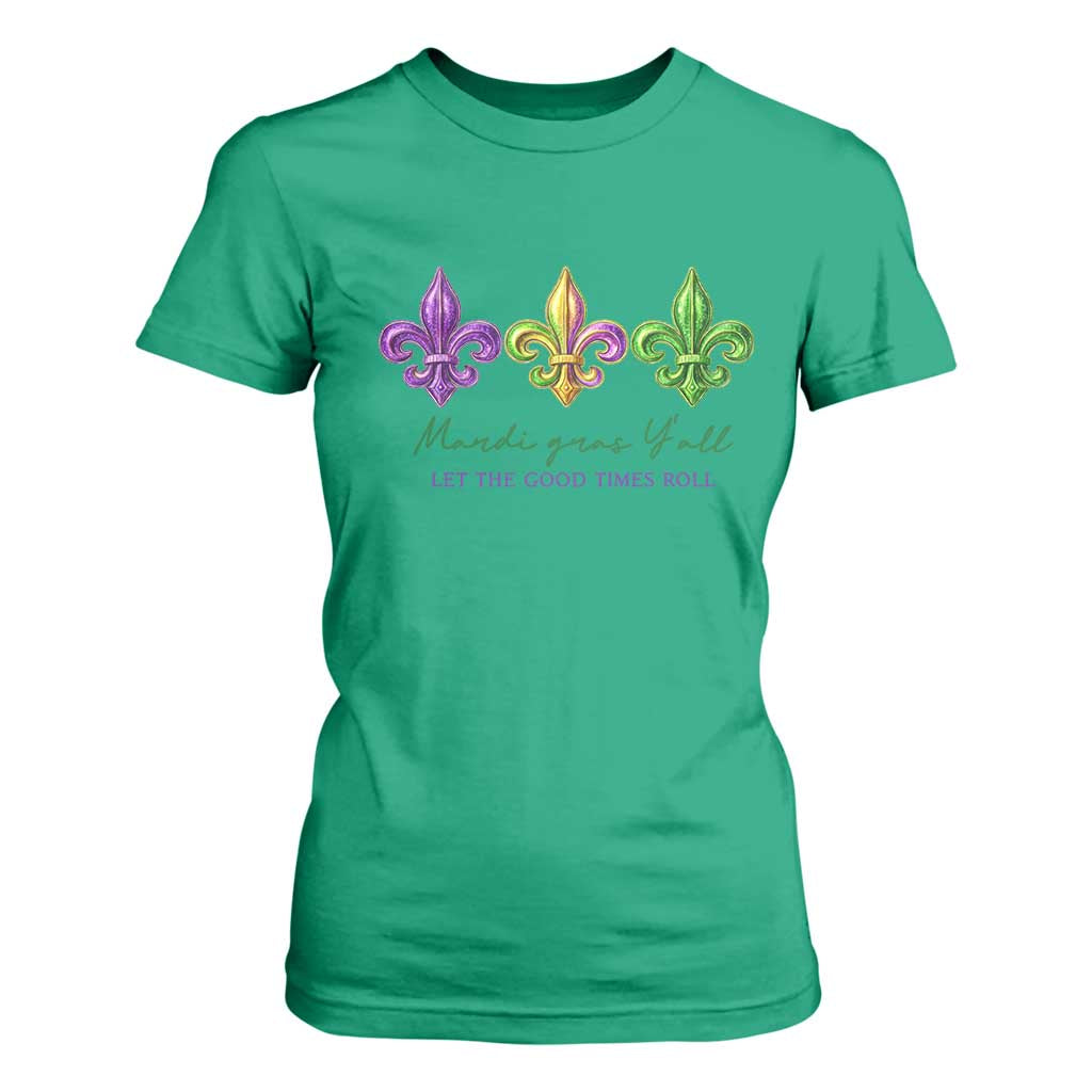 Mardi Gras T Shirt For Women Let The Good Time Roll TS14 Irish Green Print Your Wear
