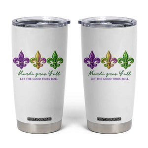 Mardi Gras Tumbler Cup Let The Good Time Roll TS14 White Print Your Wear