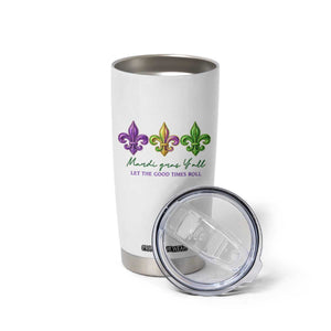 Mardi Gras Tumbler Cup Let The Good Time Roll TS14 Print Your Wear