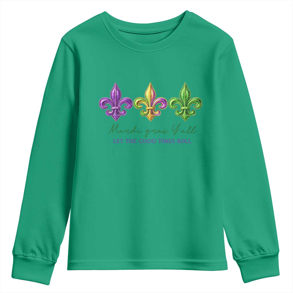 Mardi Gras Youth Sweatshirt Let The Good Time Roll TS14 Irish Green Print Your Wear