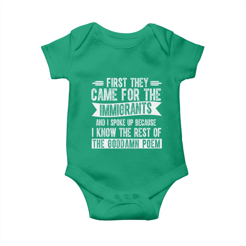 First They Came for The Immigrants Baby Onesie Funny Saying Human Rights TS14 Irish Green Print Your Wear