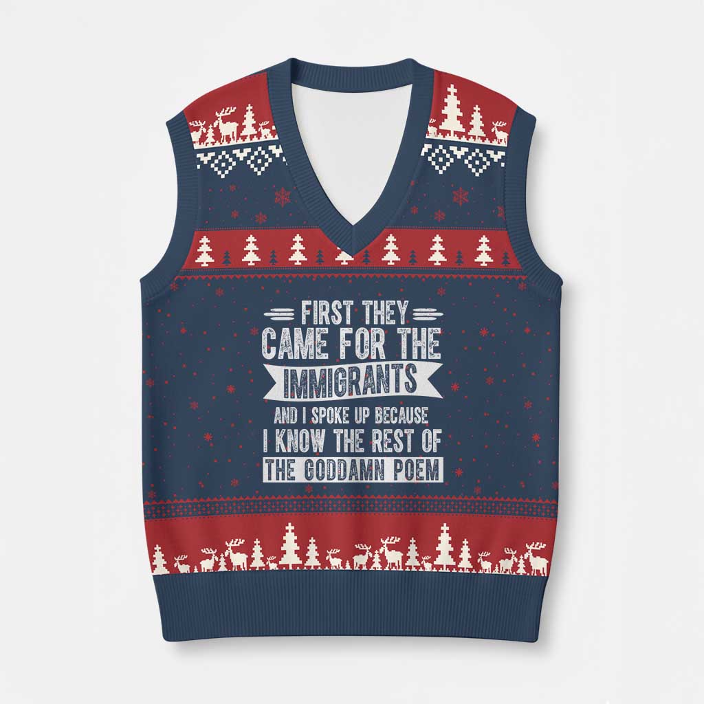 First They Came for The Immigrants V-Neck Knit Sweater Vest Funny Saying Human Rights TS14 Navy Red Print Your Wear