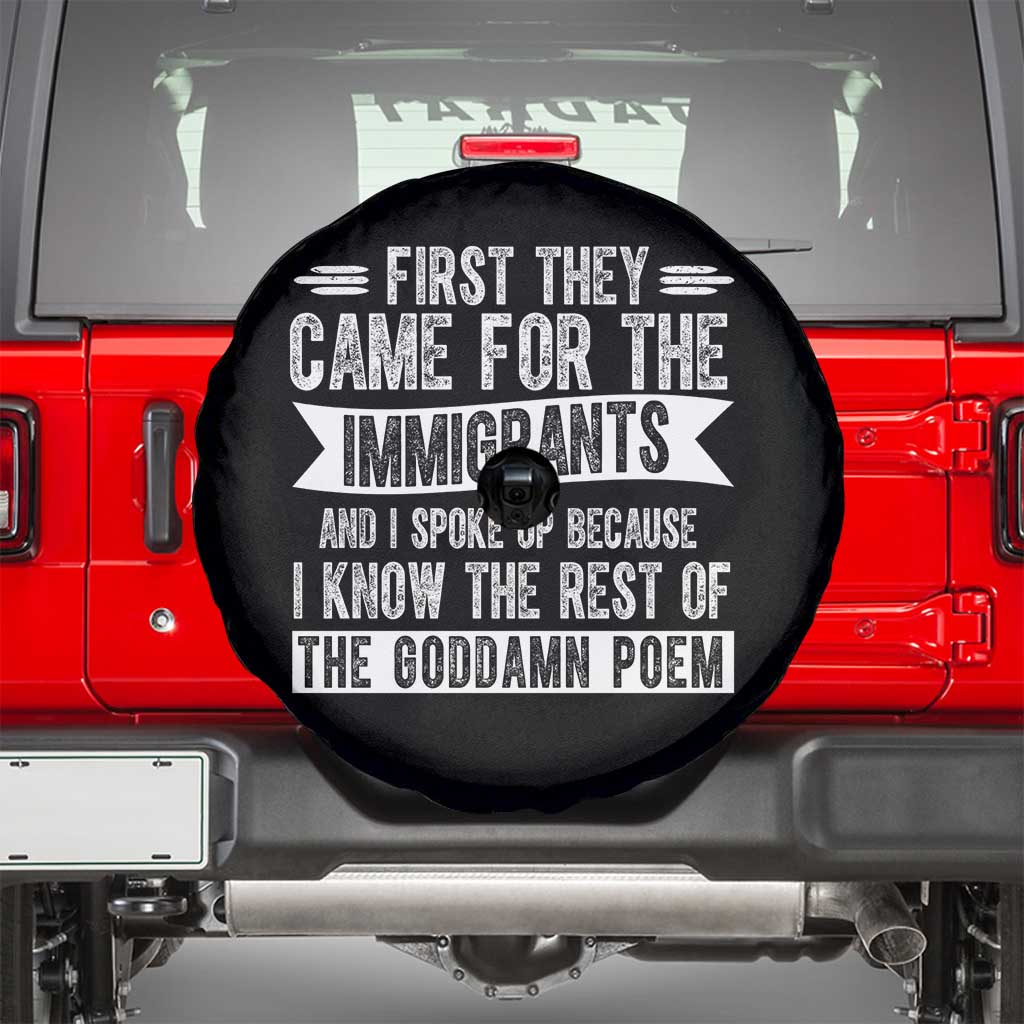 First They Came for The Immigrants Spare Tire Cover Funny Saying Human Rights TS14 Black Print Your Wear