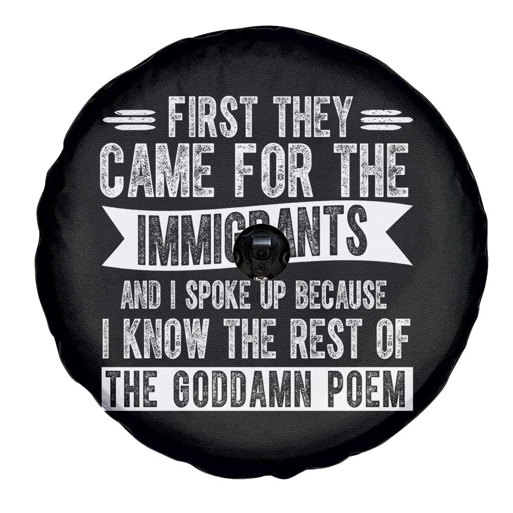 First They Came for The Immigrants Spare Tire Cover Funny Saying Human Rights TS14 Print Your Wear