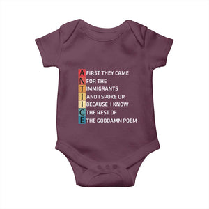 First They Came for The Immigrants Baby Onesie Sarcastic Immigration Rights Protest TS14 Maroon Print Your Wear