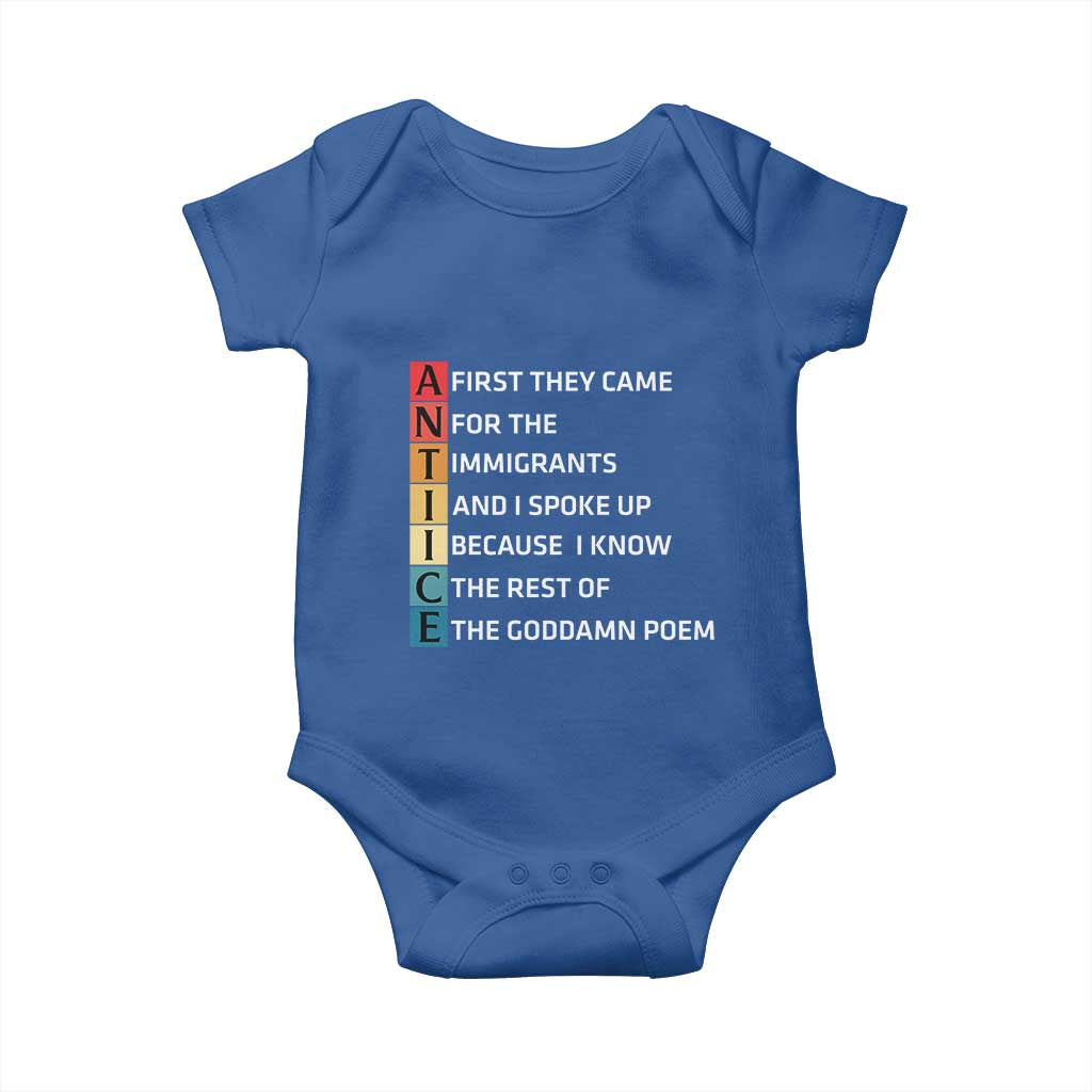 First They Came for The Immigrants Baby Onesie Sarcastic Immigration Rights Protest TS14 Royal Blue Print Your Wear