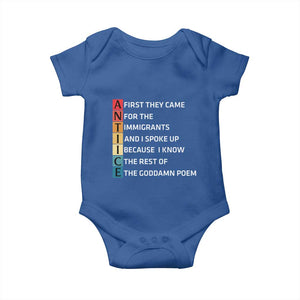First They Came for The Immigrants Baby Onesie Sarcastic Immigration Rights Protest TS14 Royal Blue Print Your Wear