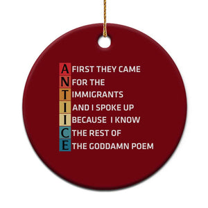 First They Came for The Immigrants Ceramic Ornament Sarcastic Immigration Rights Protest TS14 1pc Red Print Your Wear