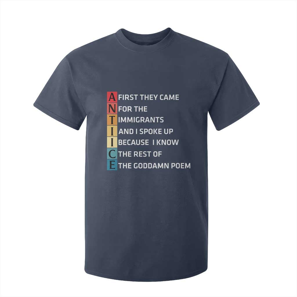 First They Came for The Immigrants T Shirt For Kid Sarcastic Immigration Rights Protest TS14 Navy Print Your Wear