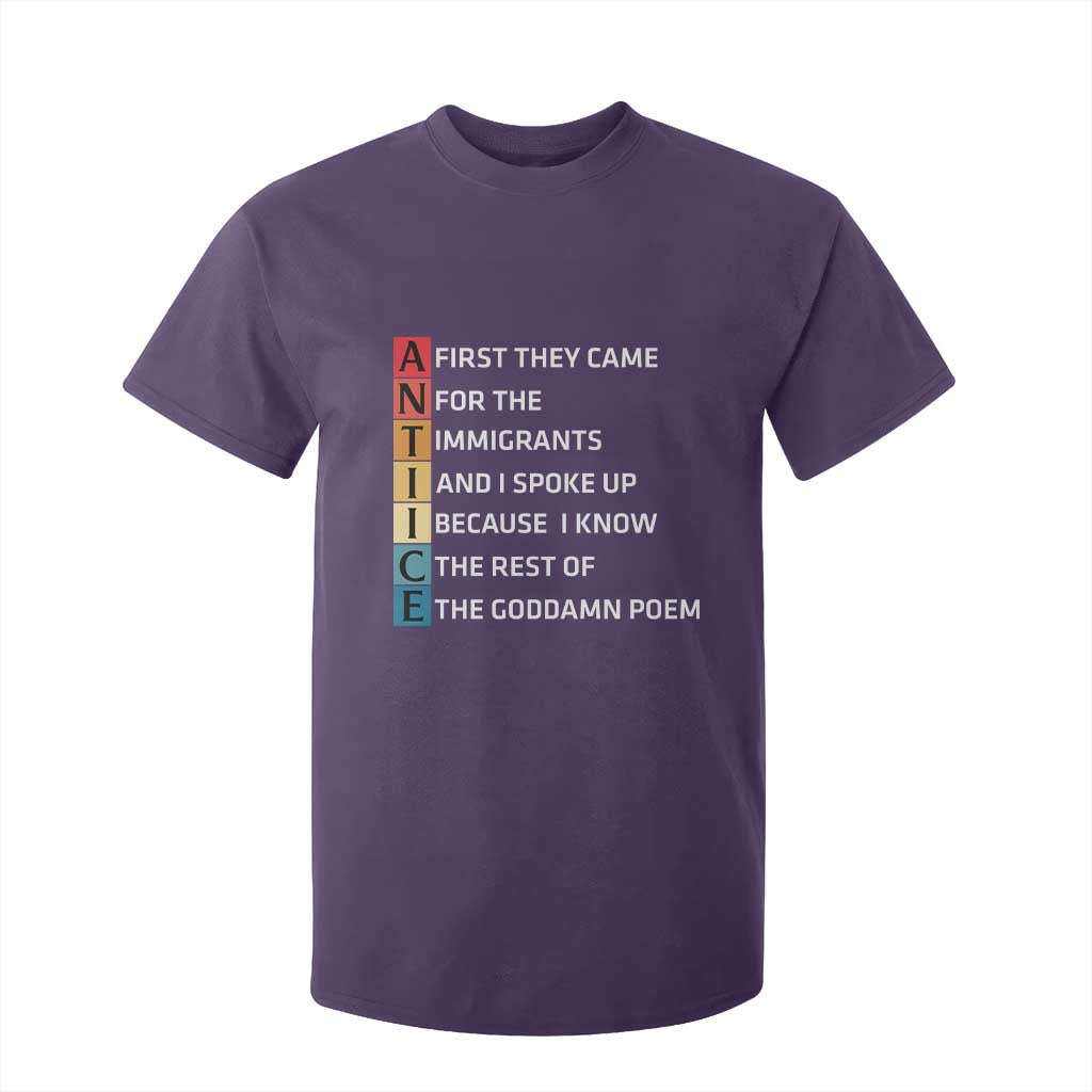 First They Came for The Immigrants T Shirt For Kid Sarcastic Immigration Rights Protest TS14 Purple Print Your Wear