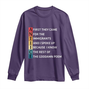 First They Came for The Immigrants Long Sleeve Shirt Sarcastic Immigration Rights Protest TS14 Purple Print Your Wear