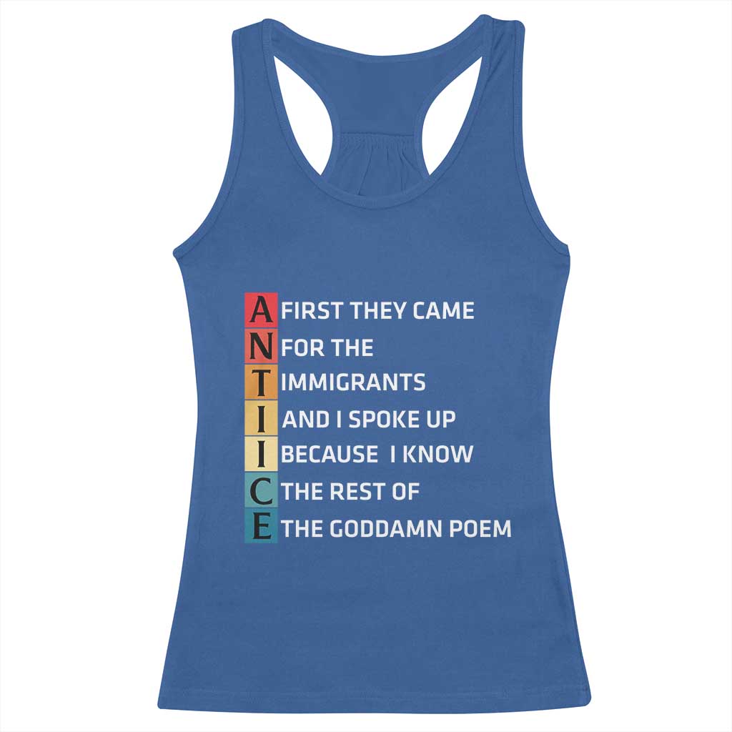 First They Came for The Immigrants Racerback Tank Top Sarcastic Immigration Rights Protest TS14 Royal Blue Print Your Wear