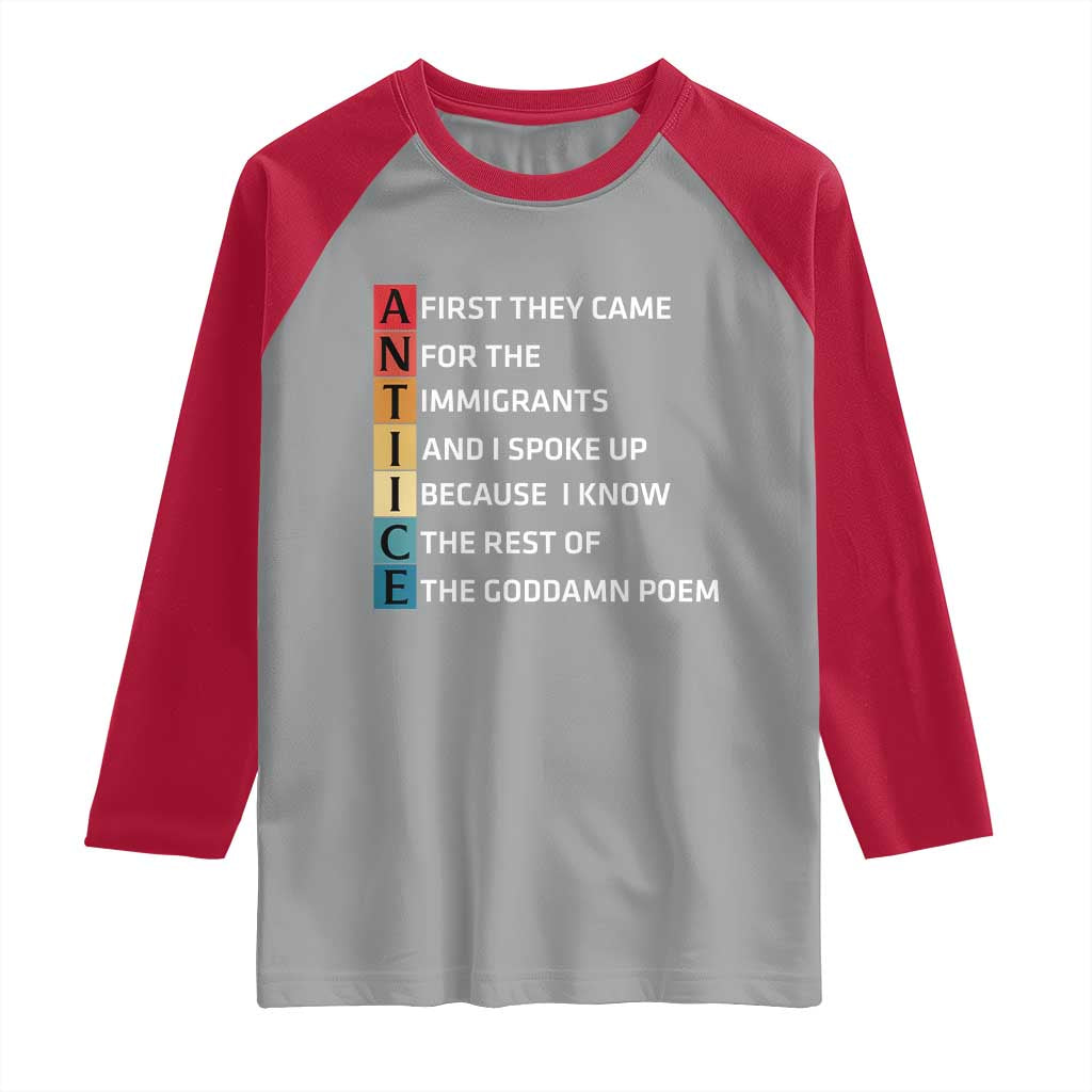 First They Came for The Immigrants Raglan Shirt Sarcastic Immigration Rights Protest TS14 Sport Gray Red Print Your Wear
