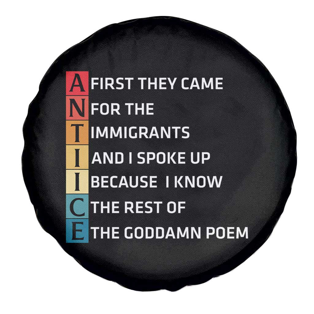 First They Came for The Immigrants Spare Tire Cover Sarcastic Immigration Rights Protest TS14 Print Your Wear