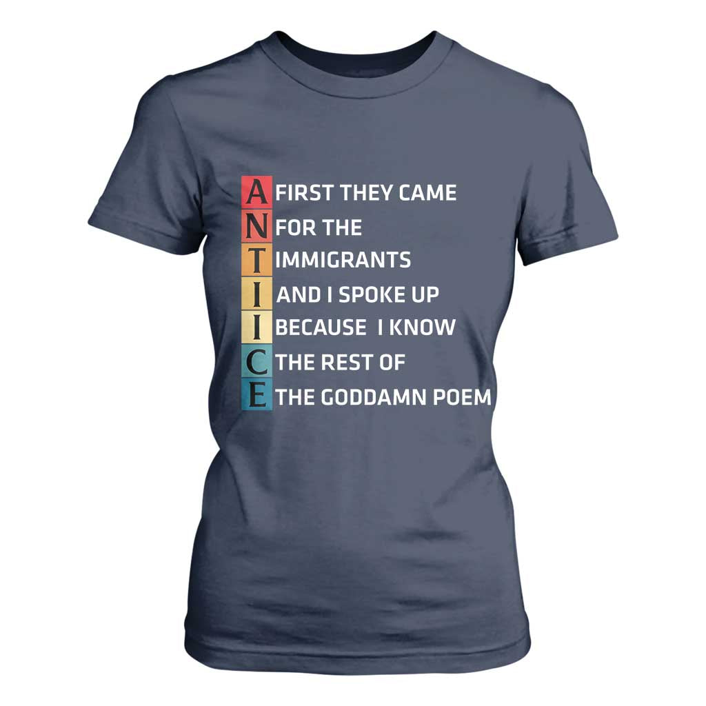 First They Came for The Immigrants T Shirt For Women Sarcastic Immigration Rights Protest TS14 Navy Print Your Wear