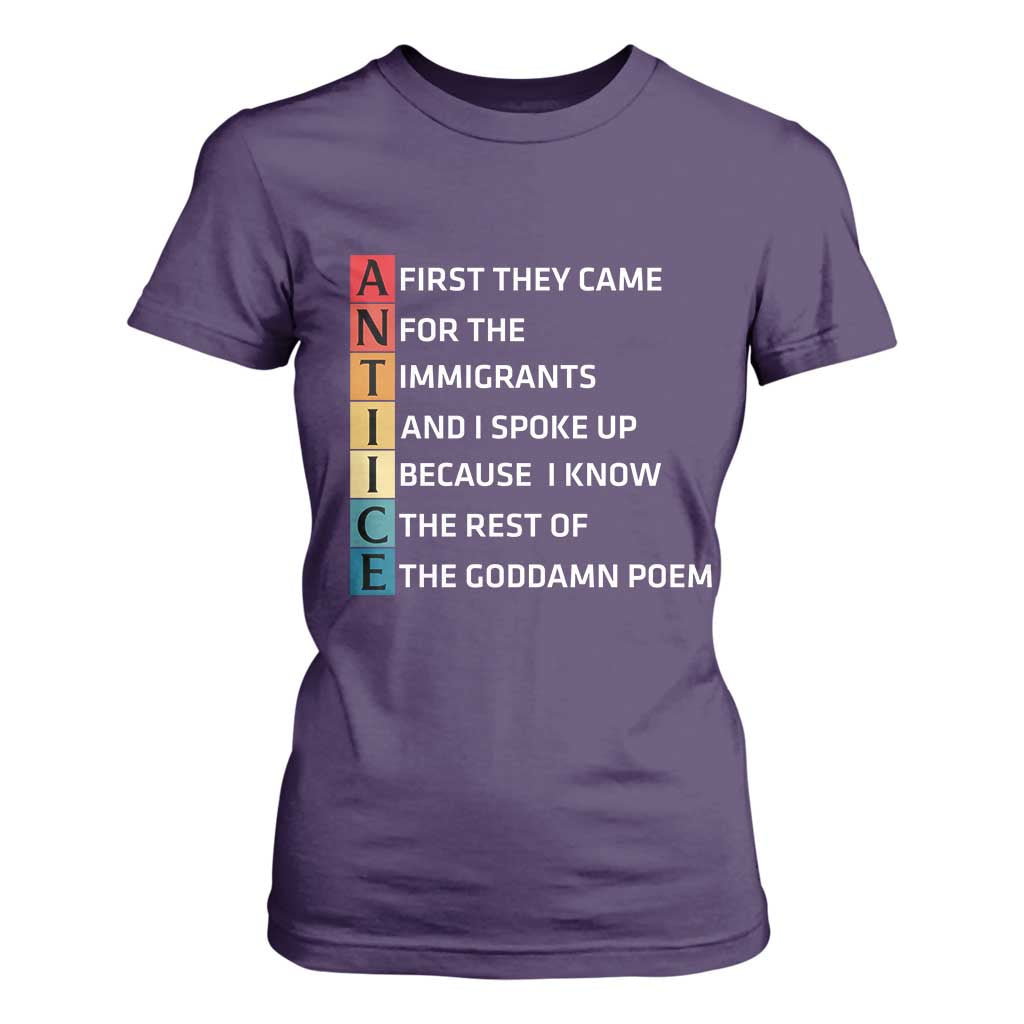 First They Came for The Immigrants T Shirt For Women Sarcastic Immigration Rights Protest TS14 Purple Print Your Wear