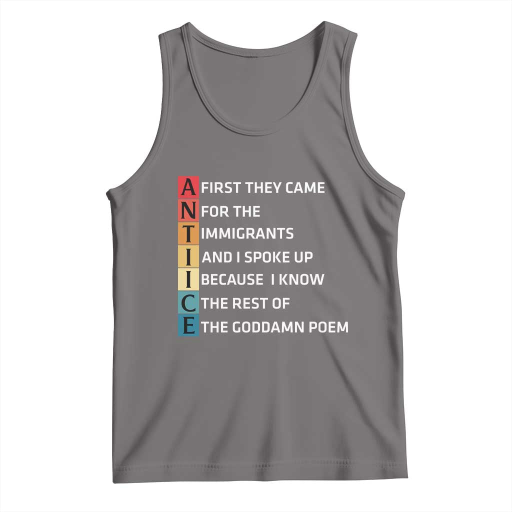First They Came for The Immigrants Tank Top Sarcastic Immigration Rights Protest TS14 Deep Heather Print Your Wear