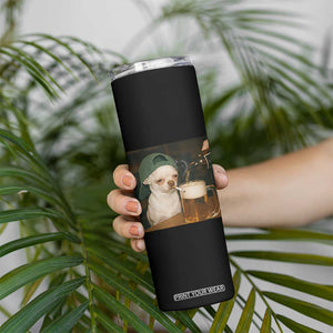 Funny Chihuahua St Patricks Day Meme Skinny Tumbler Chihuahua Smoking Irish Beer Lover TS14 Print Your Wear