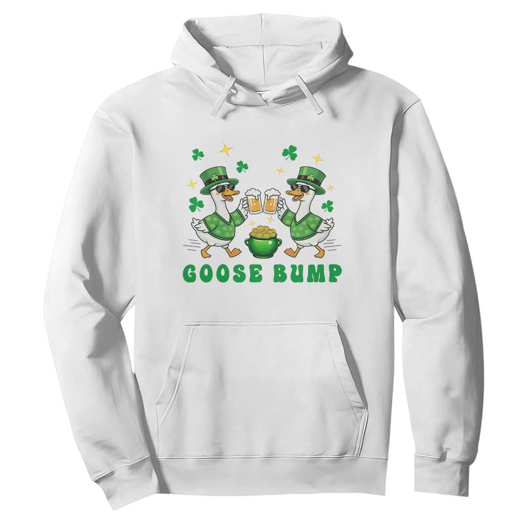 Funny St Patricks Day Goose Drinking Beer Hoodie Goose Bump TS14 White Print Your Wear