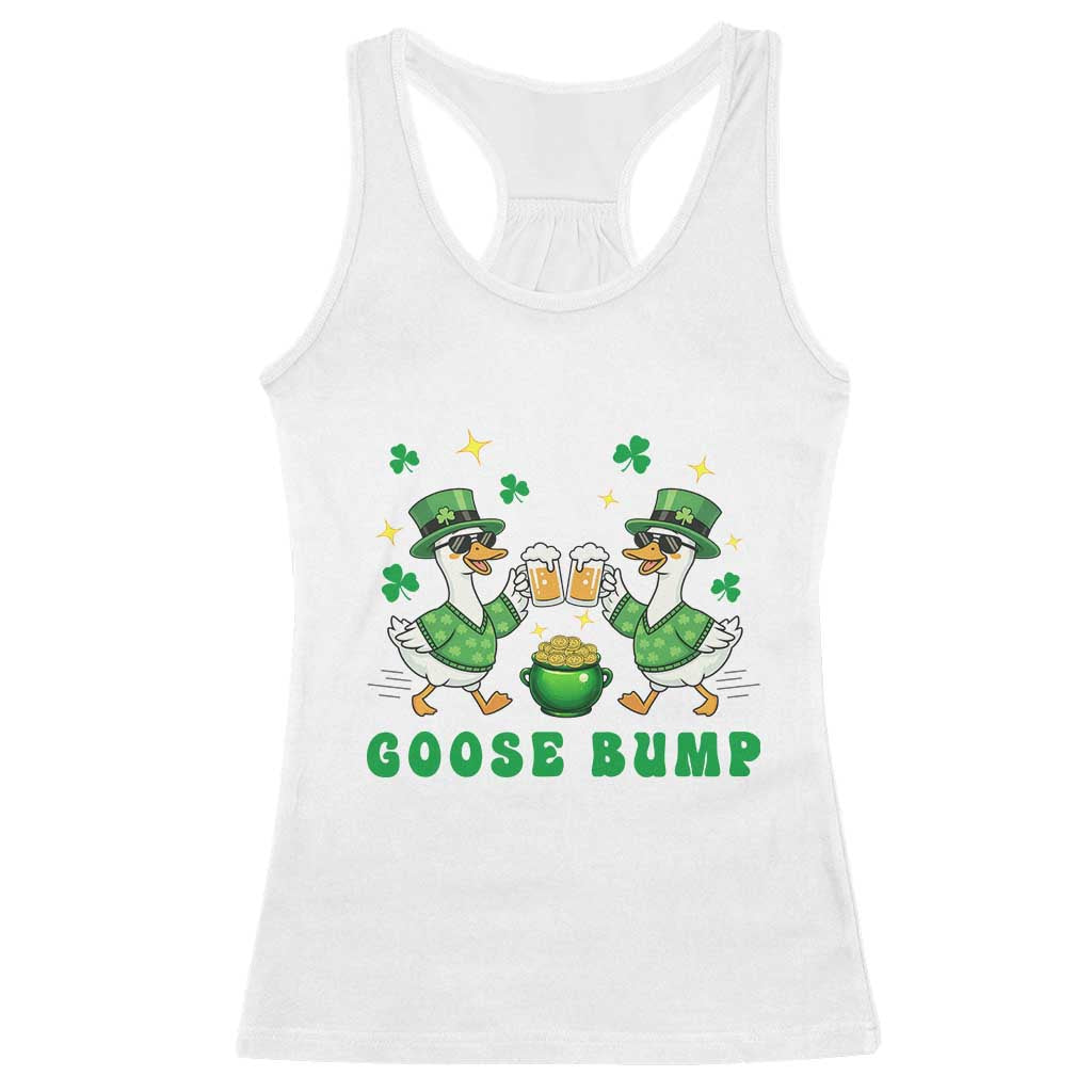 Funny St Patricks Day Goose Drinking Beer Racerback Tank Top Goose Bump TS14 White Print Your Wear