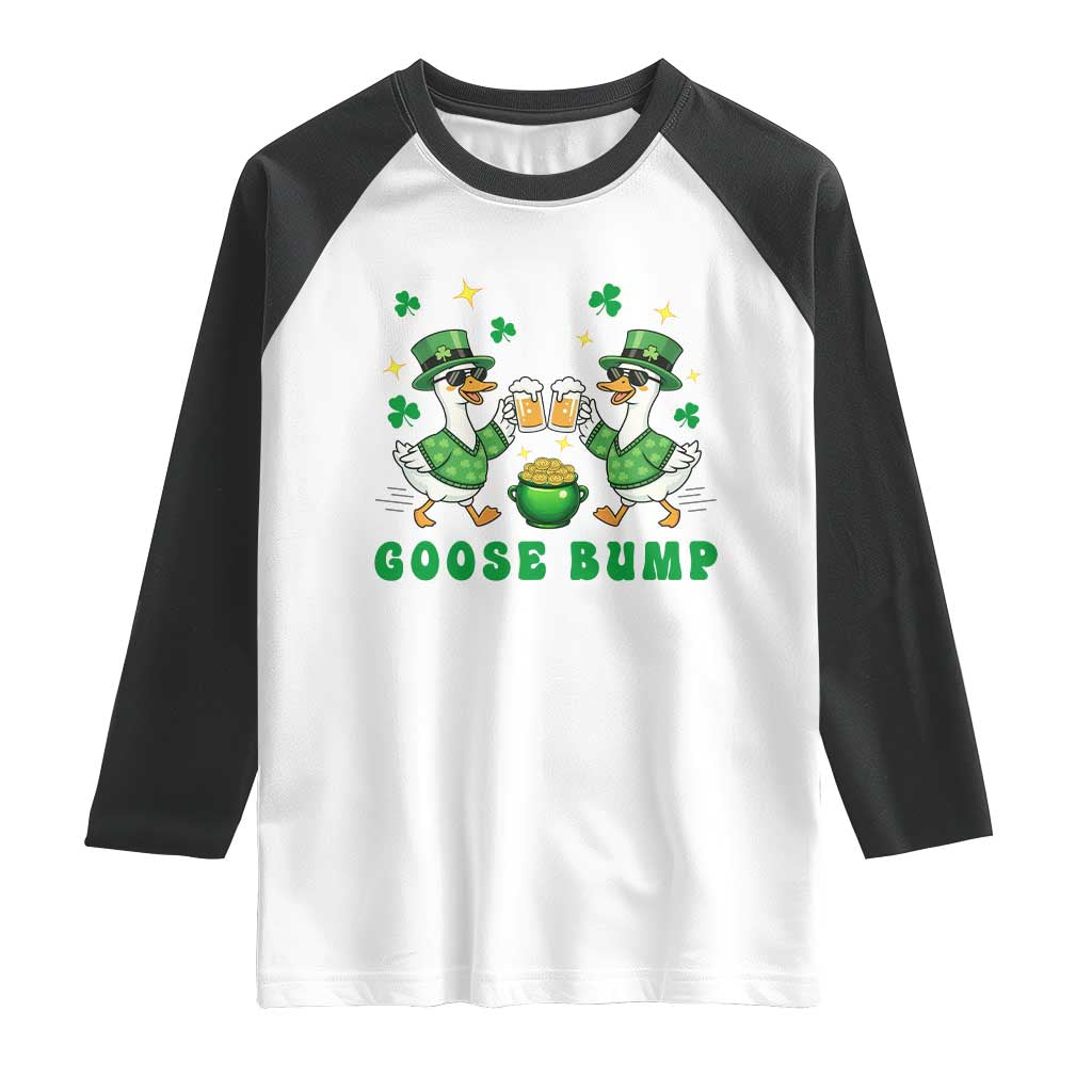Funny St Patricks Day Goose Drinking Beer Raglan Shirt Goose Bump TS14 White Black Print Your Wear