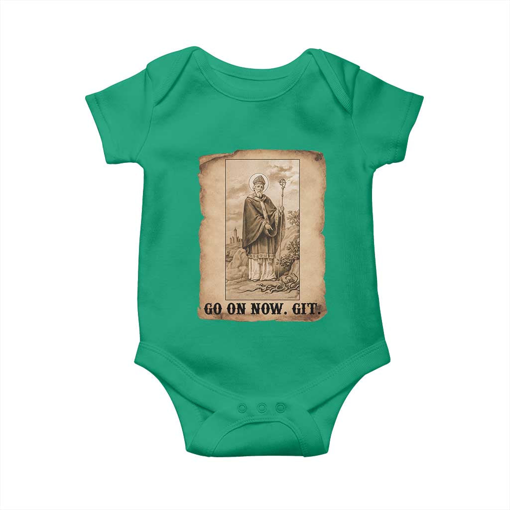 Funny Saint Patrick Irish Catholic St Patrick's Day Baby Onesie Go On Now Git TS14 Irish Green Print Your Wear