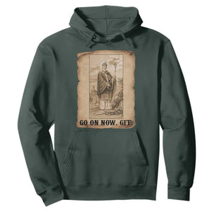 Funny Saint Patrick Irish Catholic St Patrick's Day Hoodie Go On Now Git TS14 Dark Forest Green Print Your Wear
