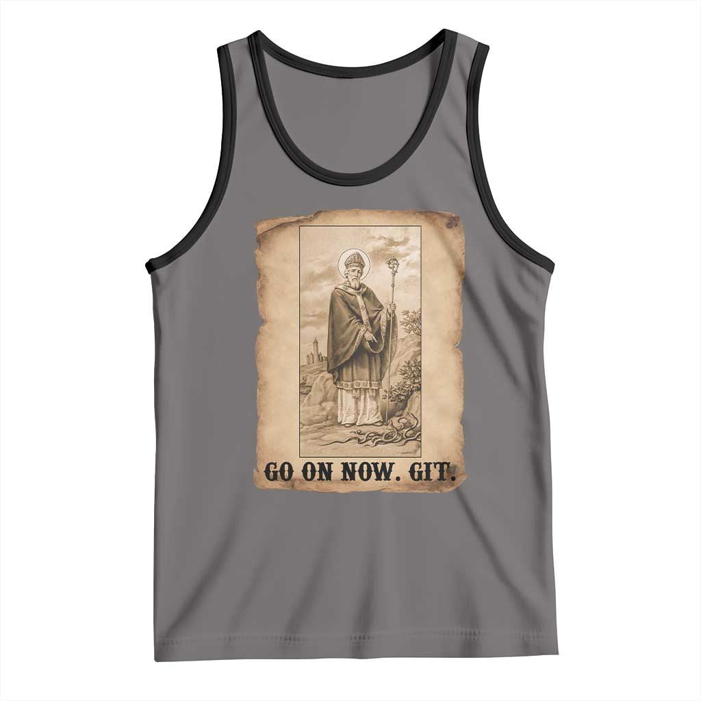 Funny Saint Patrick Irish Catholic St Patrick's Day Tank Top Go On Now Git TS14 Deep Heather Black Print Your Wear