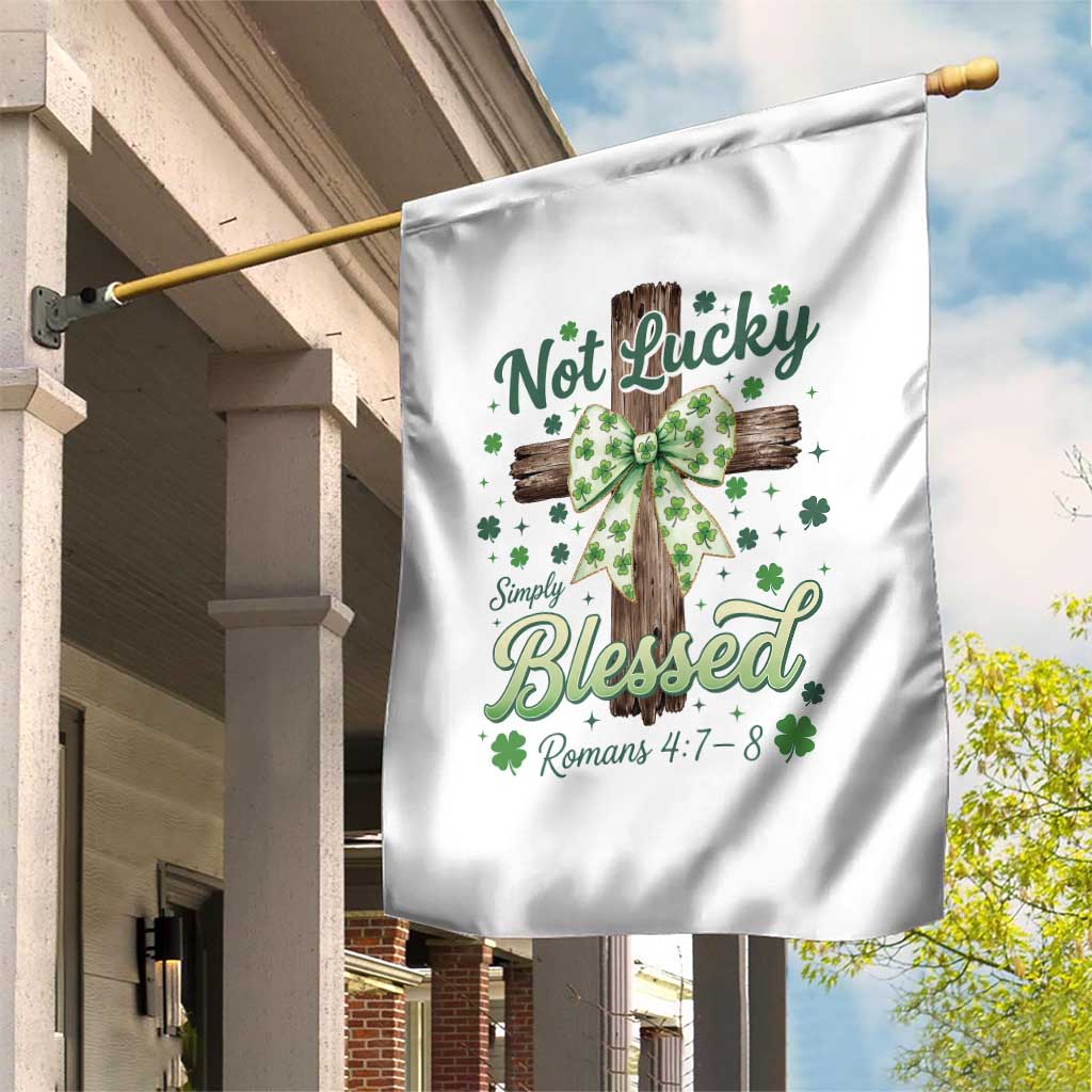 Shamrock Cross Irish St Patrick's Day Garden Flag Not Lucky Simply Blessed TS14 Print Your Wear