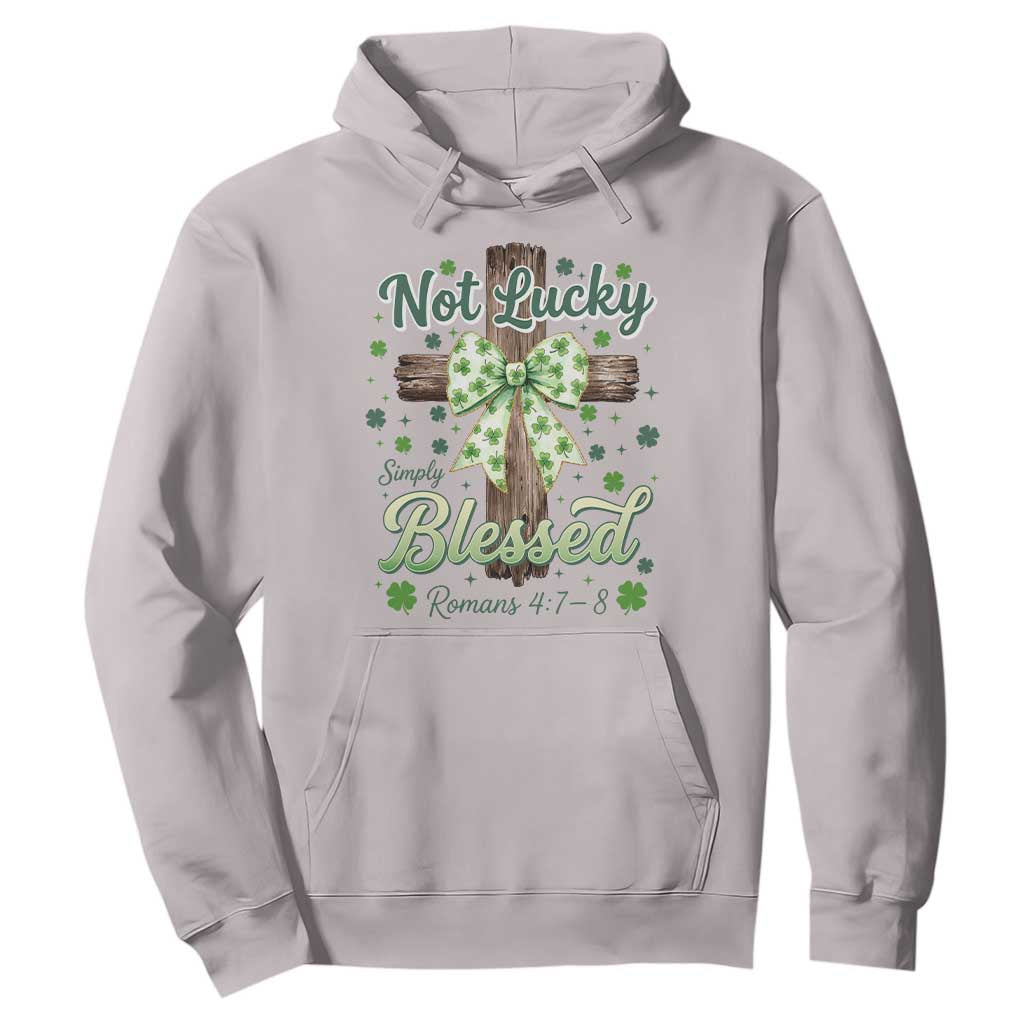 Shamrock Cross Irish St Patrick's Day Hoodie Not Lucky Simply Blessed TS14 Ice Gray Print Your Wear