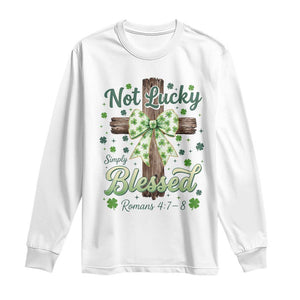 Shamrock Cross Irish St Patrick's Day Long Sleeve Shirt Not Lucky Simply Blessed TS14 White Print Your Wear