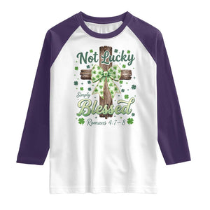 Shamrock Cross Irish St Patrick's Day Raglan Shirt Not Lucky Simply Blessed TS14 White Purple Print Your Wear