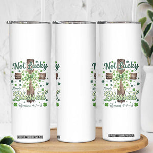 Shamrock Cross Irish St Patrick's Day Skinny Tumbler Not Lucky Simply Blessed TS14 Print Your Wear