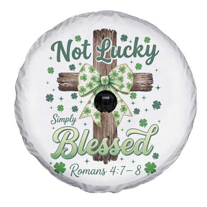 Shamrock Cross Irish St Patrick's Day Spare Tire Cover Not Lucky Simply Blessed TS14 Print Your Wear