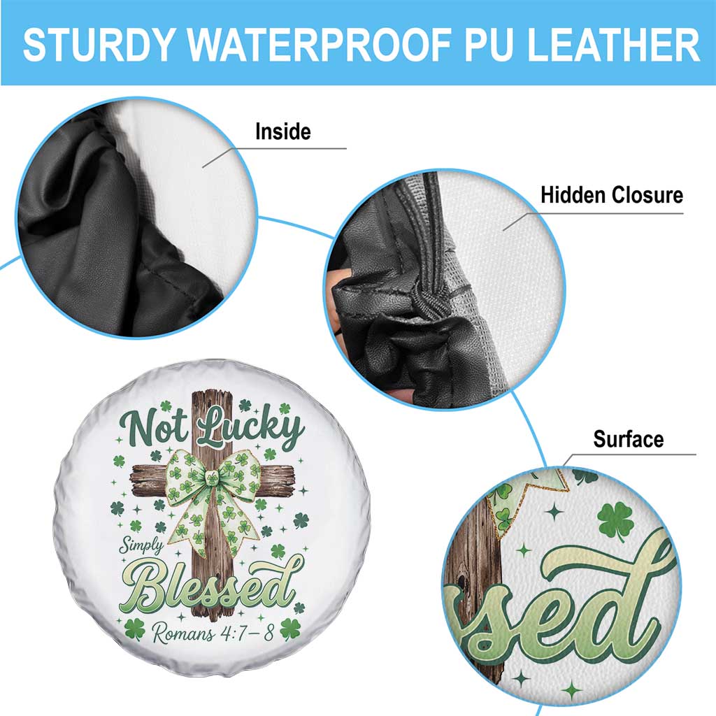 Shamrock Cross Irish St Patrick's Day Spare Tire Cover Not Lucky Simply Blessed TS14 Print Your Wear