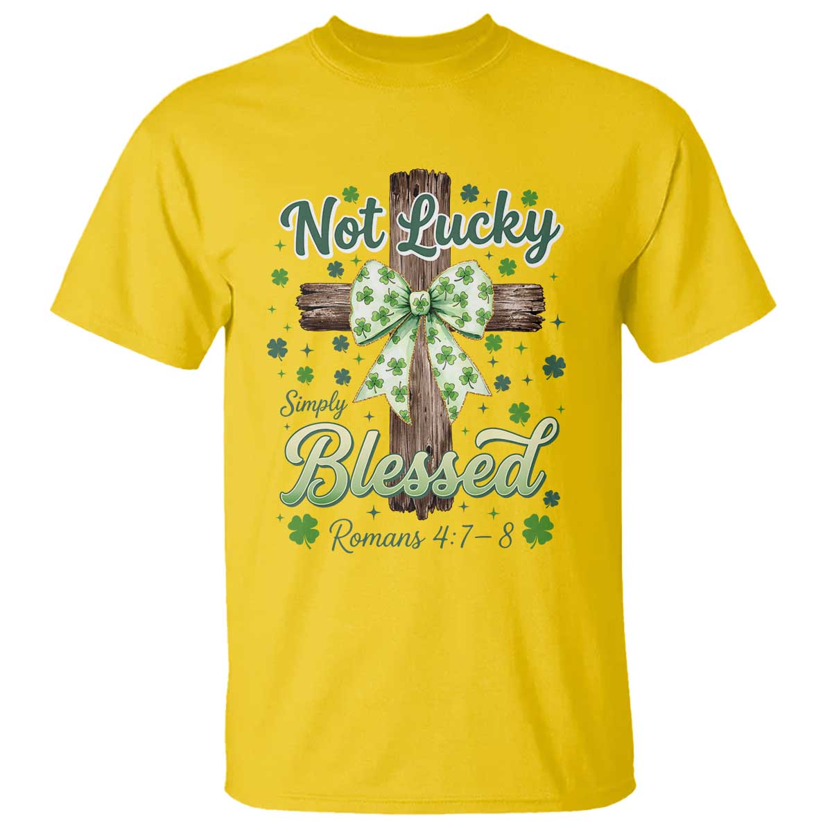 Shamrock Cross Irish St Patrick's Day T Shirt Not Lucky Simply Blessed TS14 Daisy Print Your Wear