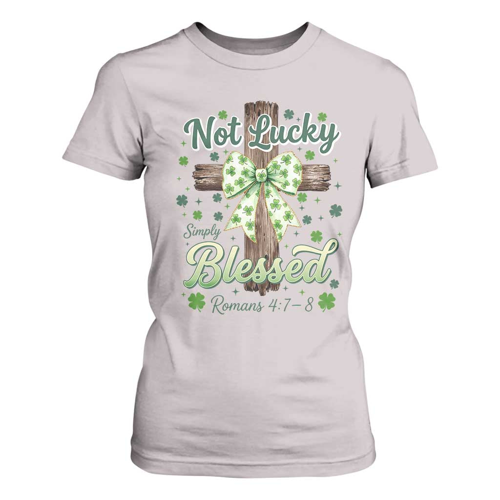Shamrock Cross Irish St Patrick's Day T Shirt For Women Not Lucky Simply Blessed TS14 Ice Gray Print Your Wear