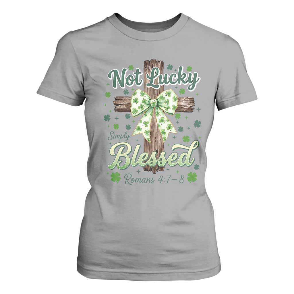Shamrock Cross Irish St Patrick's Day T Shirt For Women Not Lucky Simply Blessed TS14 Sport Gray Print Your Wear