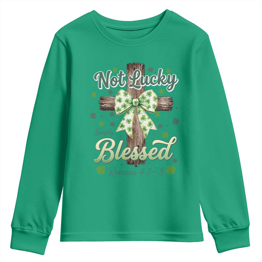 Shamrock Cross Irish St Patrick's Day Youth Sweatshirt Not Lucky Simply Blessed TS14 Irish Green Print Your Wear